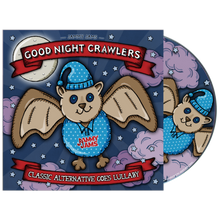 Load image into Gallery viewer, Good Night Crawlers: Classic Alternative Goes Lullaby (CD+Digital Copy)