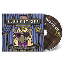 Load image into Gallery viewer, Sleep It Off 2: A Lullaby Tribute To Taylor Swift