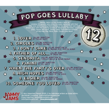 Load image into Gallery viewer, Pop Goes Lullaby 12