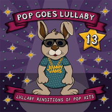 Load image into Gallery viewer, Pop Goes Lullaby 13