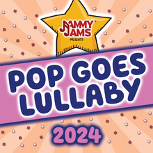 Load image into Gallery viewer, Pop Goes Lullaby 2024 (Vol. 1)
