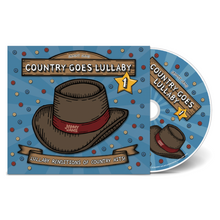 Load image into Gallery viewer, Country Goes Lullaby 1: Lullaby Renditions of Country Hits {Multiple Formats}
