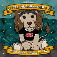 Load image into Gallery viewer, Little Headbangers 7: Hard Rock Goes Lullaby
