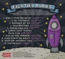 Load image into Gallery viewer, Eighties Babies 4: More Awesome &#39;80s Go Lullaby
