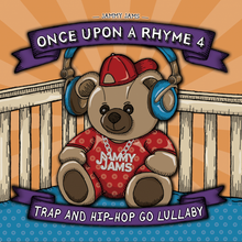 Load image into Gallery viewer, Once Upon A Rhyme 4: Trap and Hip-Hop Go Lullaby
