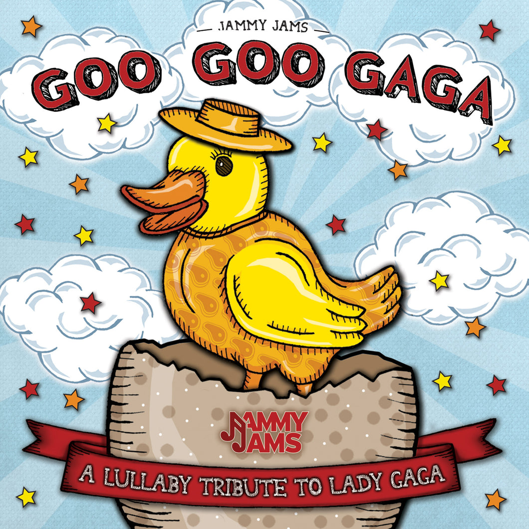 Goo Goo Gaga: A Lullaby Tribute To Lady Gaga